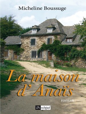 cover image of La maison d'Anaïs
